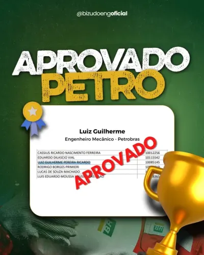 Aprovação de Luiz Guilherme na Petrobras